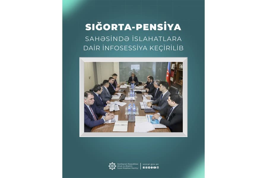 Nazirlikdə sığorta-pensiya sahəsində islahatlara dair infosessiya keçirilib