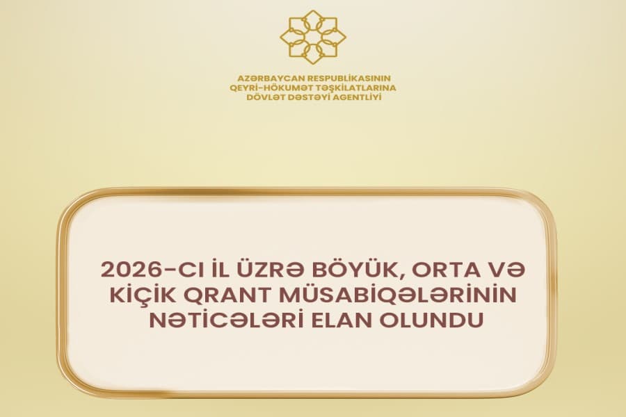 QHT Agentliyi 2026-ci il Qrant müsabiqələrinin nəticələrini açıqladı - SİYAHI