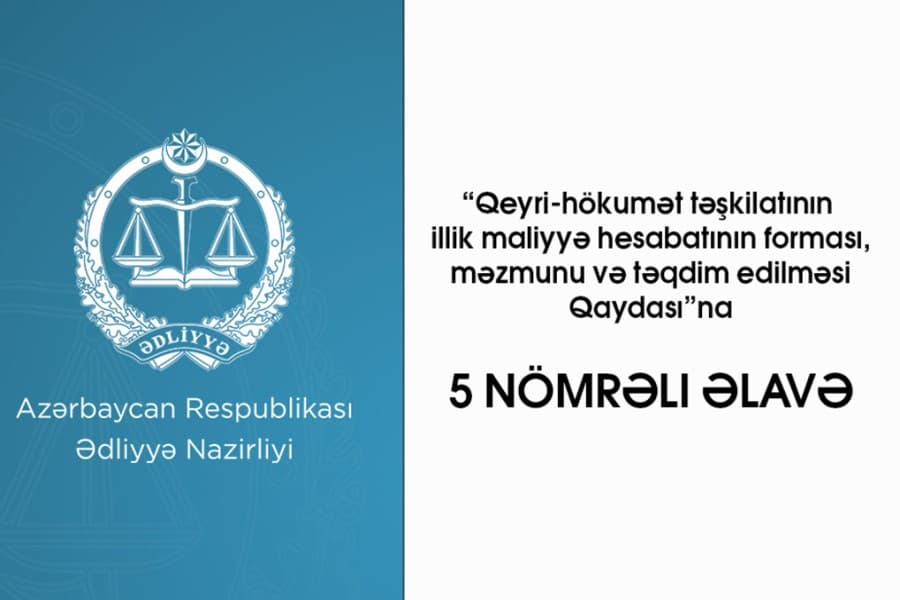 QHT-lərin Ədliyyə Nazirliyinə təqdim edəcəyi İllik Maliyyə Hesabatı Forması
