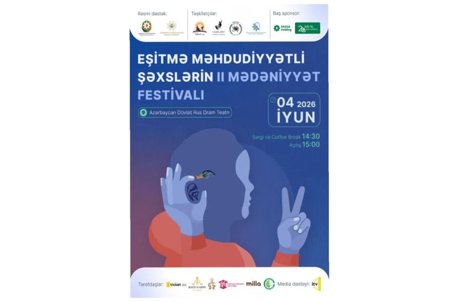 Eşitmə Məhdudiyyətli Şəxslərin II Mədəniyyət Festivalı keçiriləcək