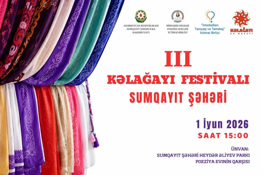 III Kəlağayı Festivalı Sumqayıtda keçiriləcək