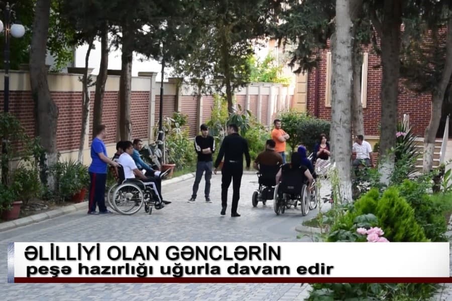 Əlilliyi olan gənclərin peşə hazırlığı uğurla davam edir