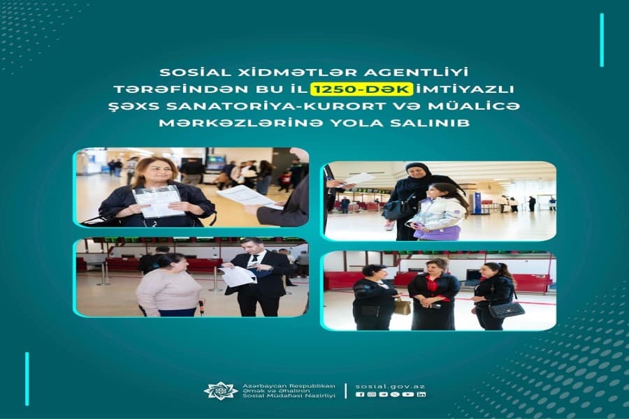 Sosial Xidmətlər Agentliyi bu il 1250-dək imtiyazlı şəxsi sanatoriya-kurort müalicəsinə göndərib