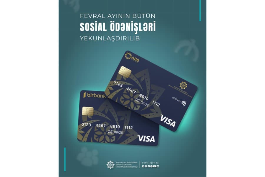 Fevral ayının bütün sosial ödənişləri yekunlaşdırılıb
