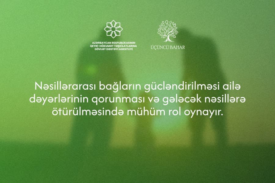 “Üçüncü Bahar” İctimai Birliyi nəsillərarası dialoqa həsr olunmuş layihəni başa çatdırıb