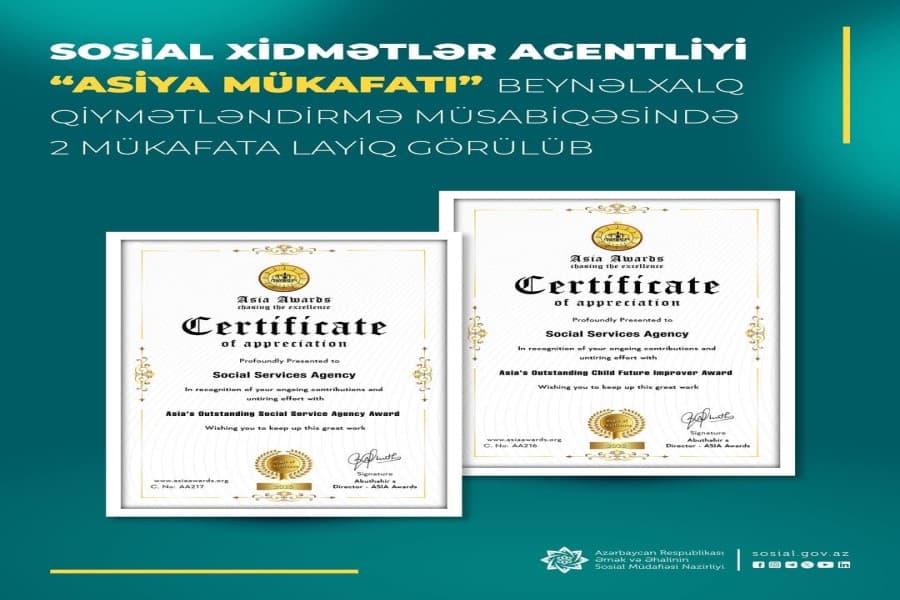 Sosial Xidmətlər Agentliyi “Asiya Mükafatı” beynəlxalq qiymətləndirmə müsabiqəsində 2 mükafata layiq görülüb