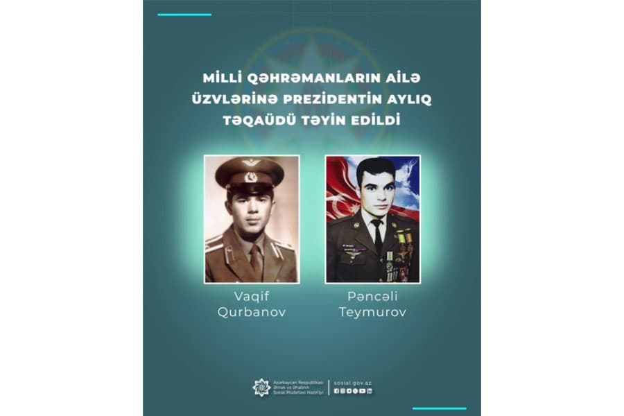 Milli Qəhrəmanlar Pəncəli Teymurov və Vaqif Qurbanovun ailələrinə Prezident təqaüdü təyin olundu