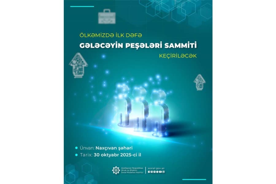 Ölkəmizdə ilk dəfə Gələcəyin Peşələri Sammiti keçiriləcək