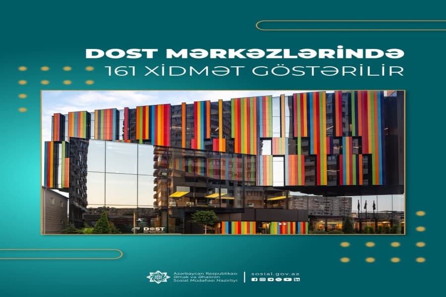 DOST mərkəzlərində hazırda 160-dan çox xidmət göstərilir