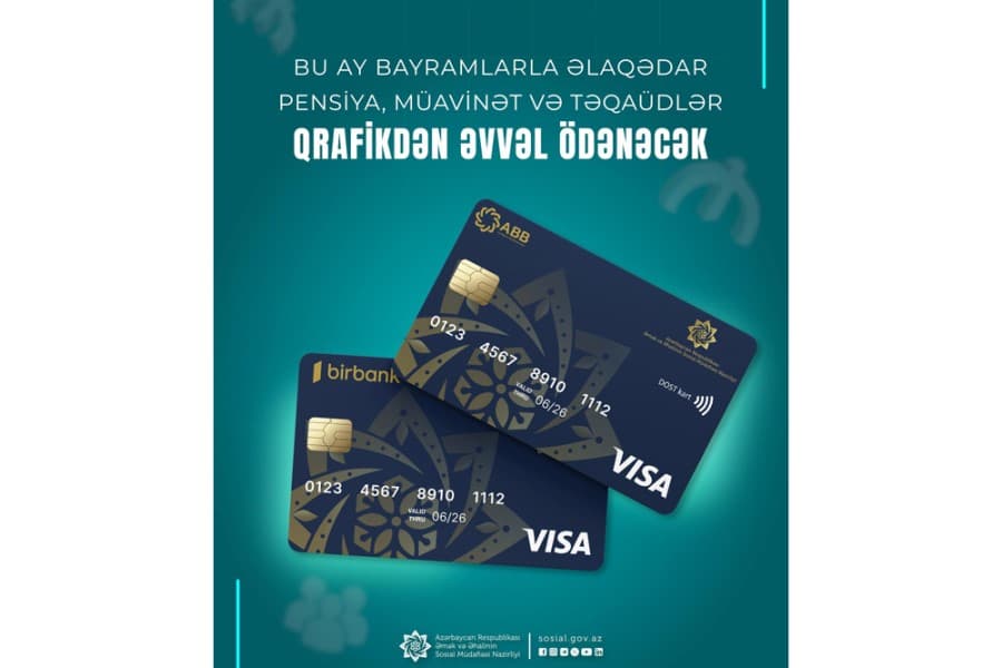 Bu ay bayramlarla əlaqədar pensiya, müavinət və təqaüdlər qrafikdən əvvəl ödənəcək