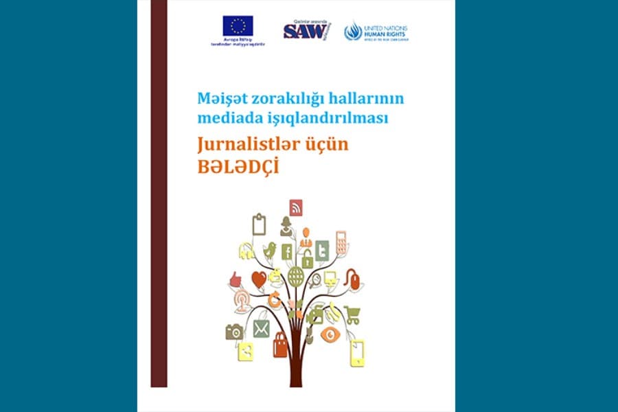 Məişət zorakılığı hallarının mediada işıqlandırılması - Jurnalistlər üçün bələdçi