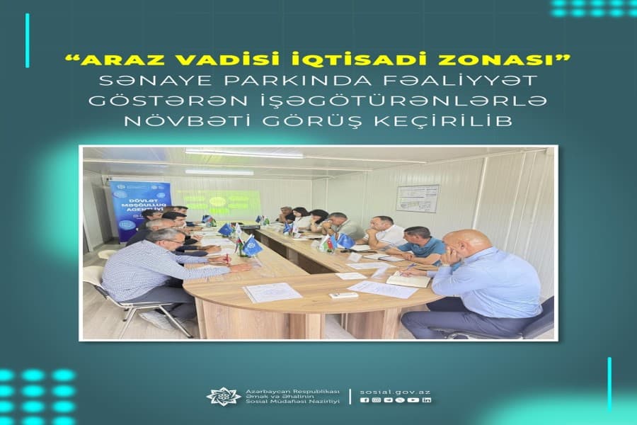 “Araz Vadisi İqtisadi Zonası” Sənaye Parkında fəaliyyət göstərən işəgötürənlərlə növbəti görüş keçirilib