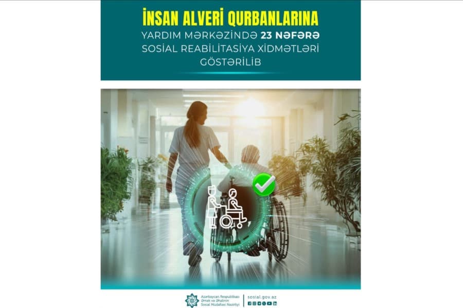 İnsan Alveri Qurbanlarına Yardım Mərkəzində 23 nəfərə sosial reabilitasiya xidmətləri göstərilib