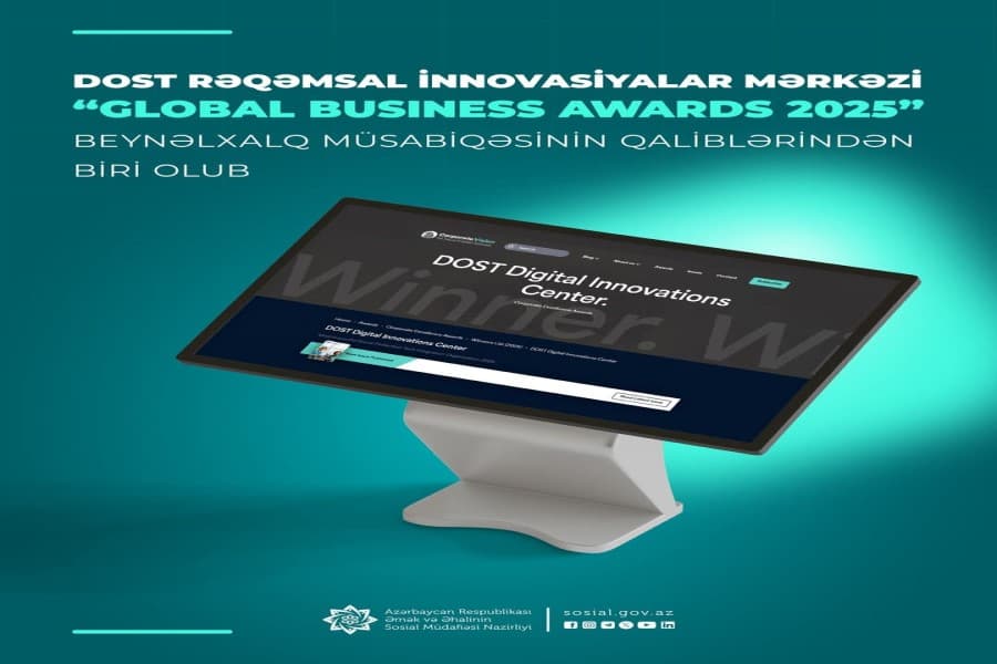 DOST RİM “Global Business Awards 2025” beynəlxalq müsabiqəsinin qaliblərindən biri olub