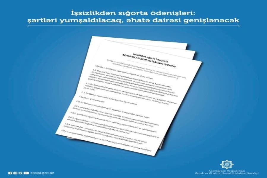 İşsizlikdən sığorta ödənişləri: şərtləri yumşaldılacaq, əhatə dairəsi genişlənəcək