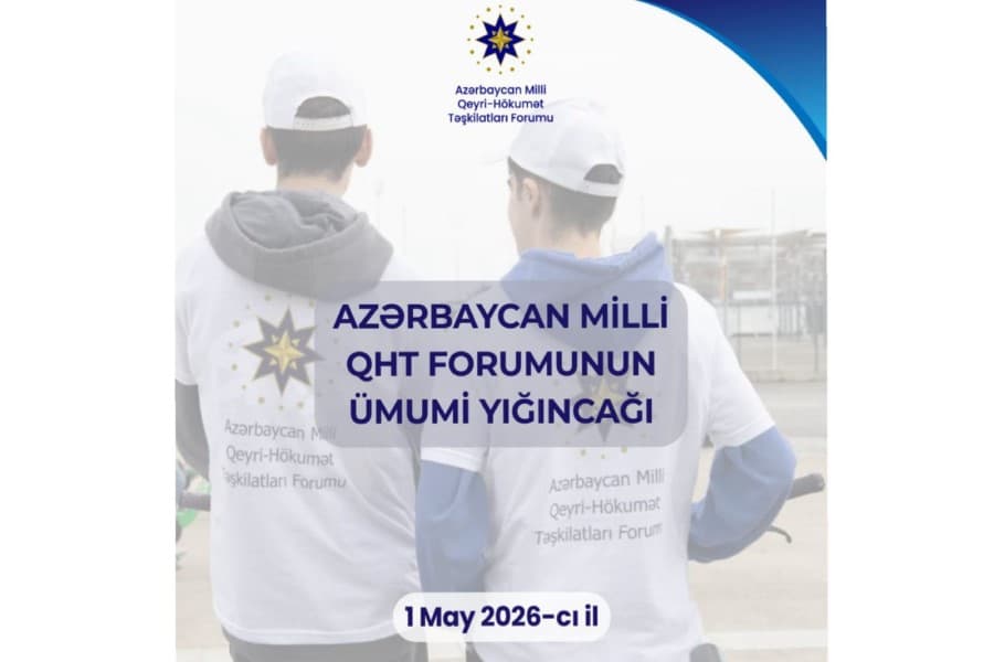 Milli QHT Forumunun Ümumi Yığıncağı keçiriləcək