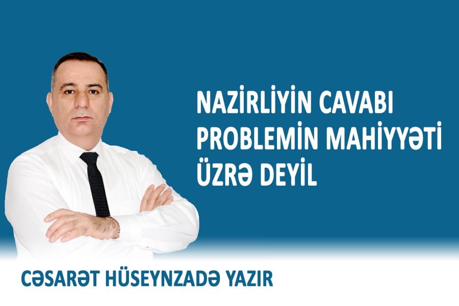 QHT sədri: Nazirliyin cavabı problemin mahiyyəti üzrə deyil
