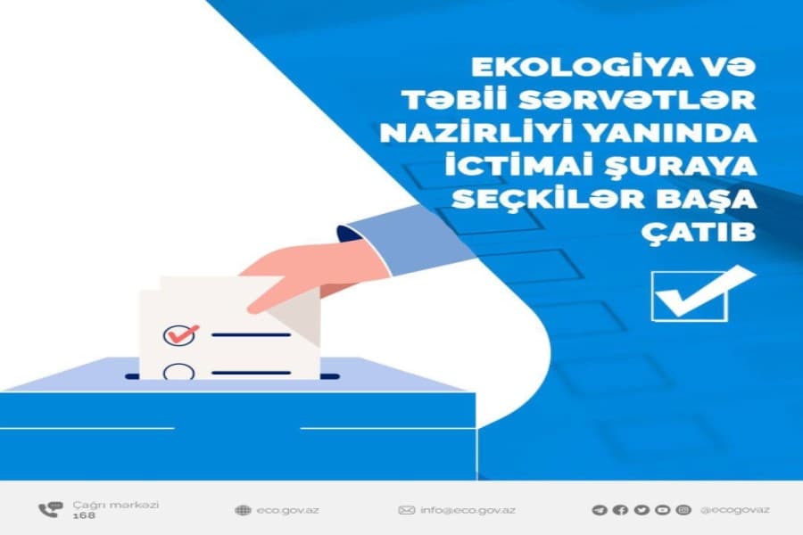 Ekologiya və Təbii Sərvətlər Nazirliyi yanında İctimai Şuraya seçkilər başa çatıb