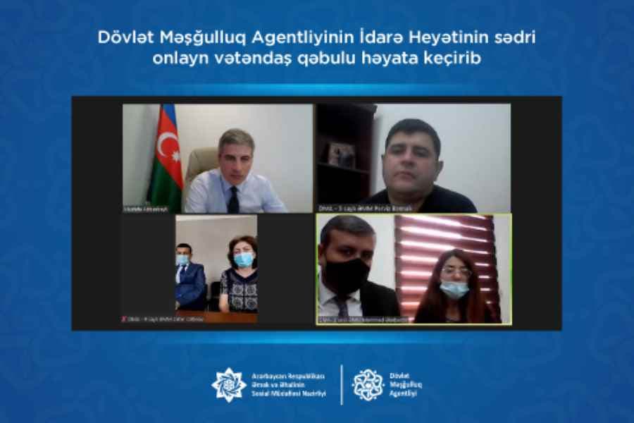 Dövlət Məşğulluq Agentliyi İdarə Heyətinin sədri onlayn vətəndaş qəbulu keçirib