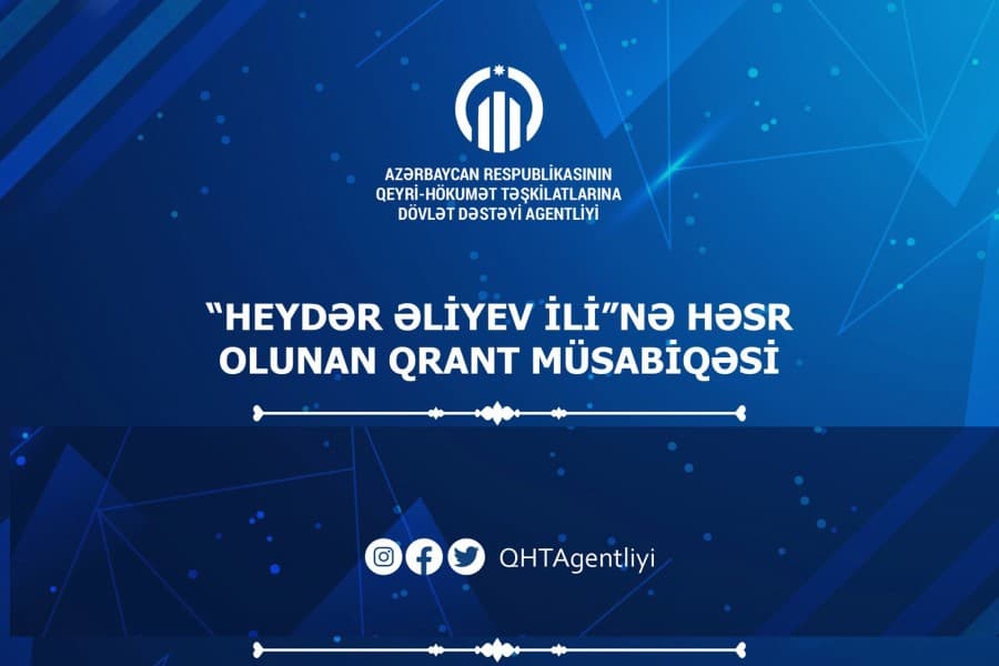 QHT Agentliyi “Heydər Əliyev İli”nə həsr olunan qrant müsabiqəsinin qaliblərini elan etdi - SİYAHI