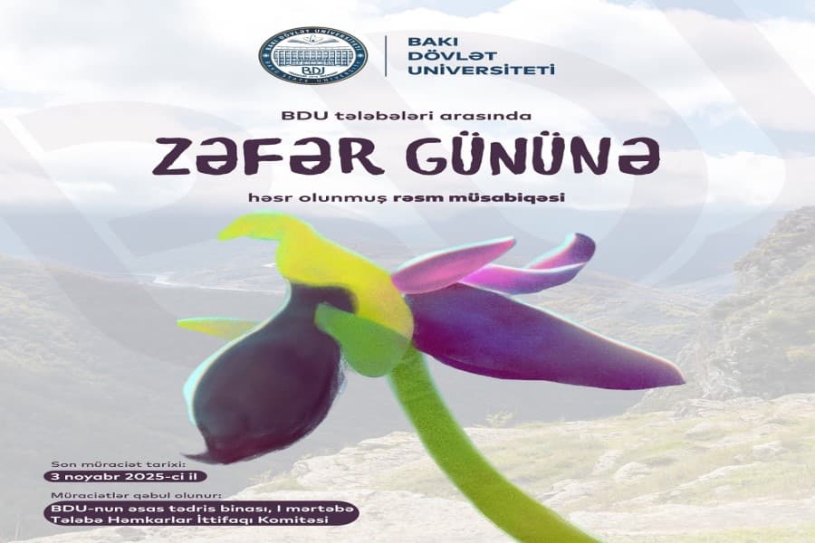 BDU 8 Noyabr – Zəfər Günü münasibətilə tələbələr arasında rəsm müsabiqəsi elan edir