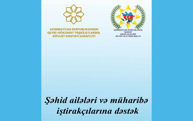 QHT “Şəhid ailələri və müharibə iştirakçılarına dəstək” adlı layihənin icrasına start verib