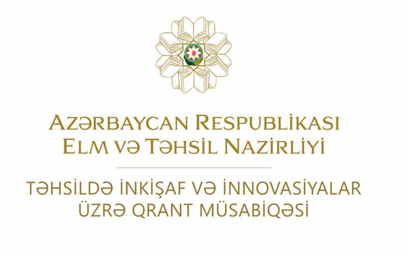 Elm və Təhsil Nazirliyi qrant müsabiqəsi elan etdi