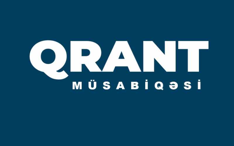 Növbəti qrant müsabiqəsi elan edildi - ŞƏRTLƏR