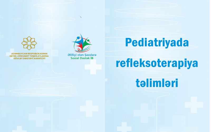 “Pediatriyada Refleksoterapiya” layihəsinin icrasına başlanır