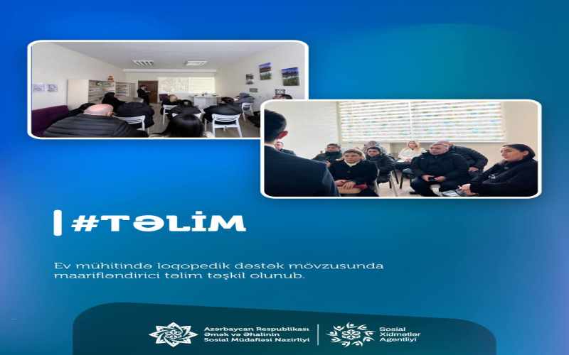 Ev mühitində loqopedik dəstək mövzusunda maarifləndirici təlim təşkil olunub