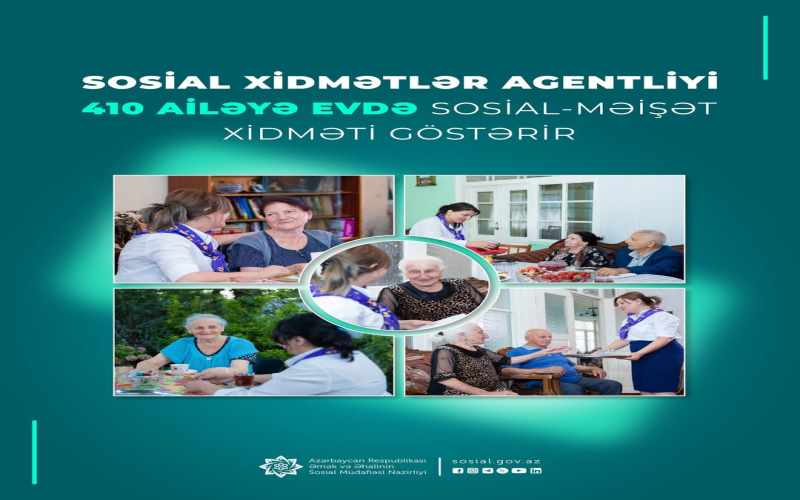 Sosial Xidmətlər Agentliyi hazırda 410 ailəyə evdə (səyyar) sosial-məişət xidməti göstərir