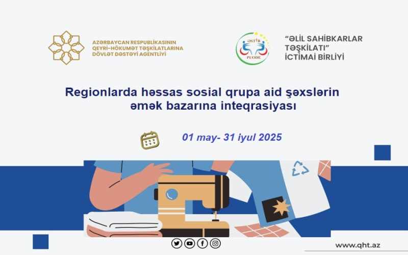 Əlil Sahibkarlar Təşkilatı İctimai Birliyi yeni layihəsinin icrasına başlayır