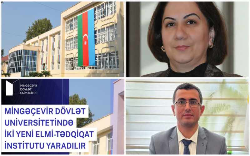 Mingəçevir Dövlət Universitetindən mühüm addım: İki yeni Elmi-Tədqiqat İnstitutu yaradılır/ FOTOLAR
