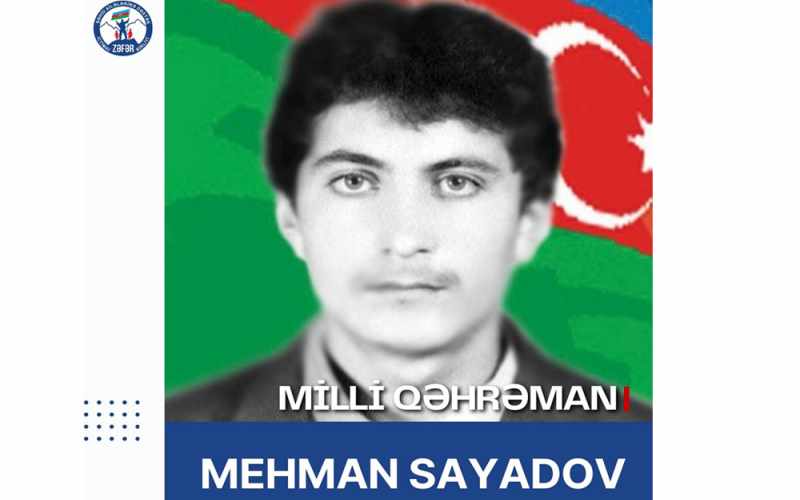 Azərbaycanın Milli Qəhrəmanı Mehman Sayadovun doğum günüdür