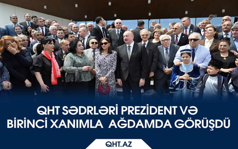 QHT sədrləri Ağdamda Prezidentə təşəkkürlərini bildirdilər - VİDEO