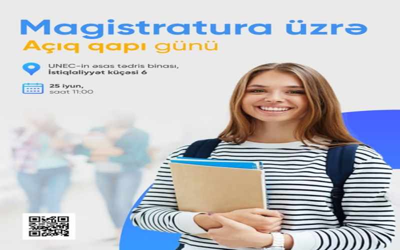 UNEC-də magistratura üzrə “Açıq qapı” günü keçiriləcək