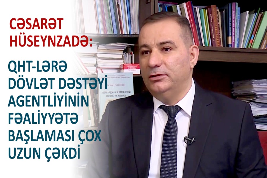 QHT-lərə Dövlət Dəstəyi Agentliyinin fəaliyyətə başlaması çox uzun çəkdi - QHT sədri