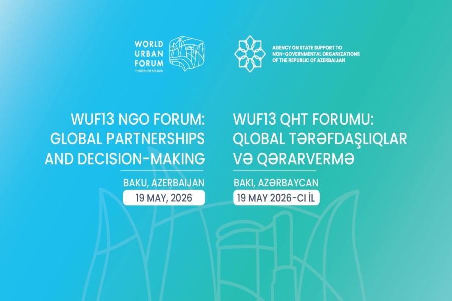 WUF tarixində ilk dəfə Azərbaycanın təşəbbüsü ilə “WUF13 NGO Forum” keçiriləcək
