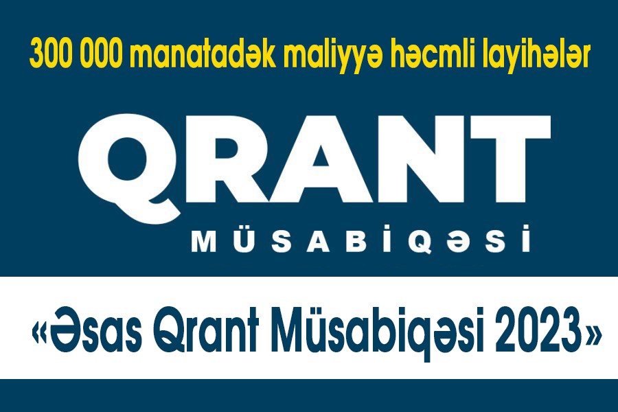 2023-cü il üzrə Əsas Qrant Müsabiqəsi - ELAN