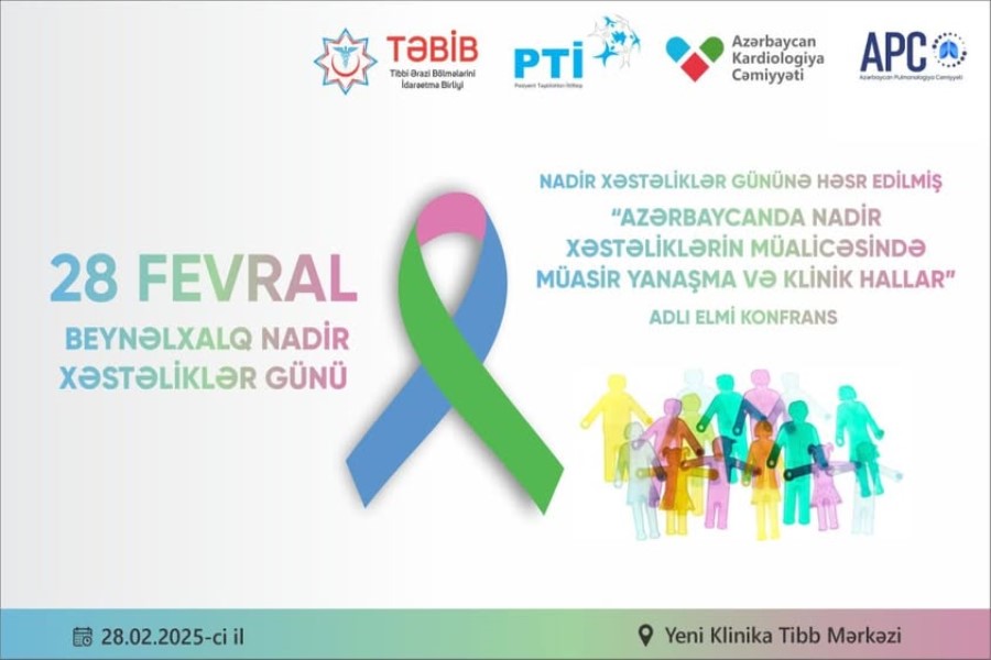 Beynəlxalq Nadir Xəstəliklər Gününə həsr olunmuş elmi konfrans keçiriləcək