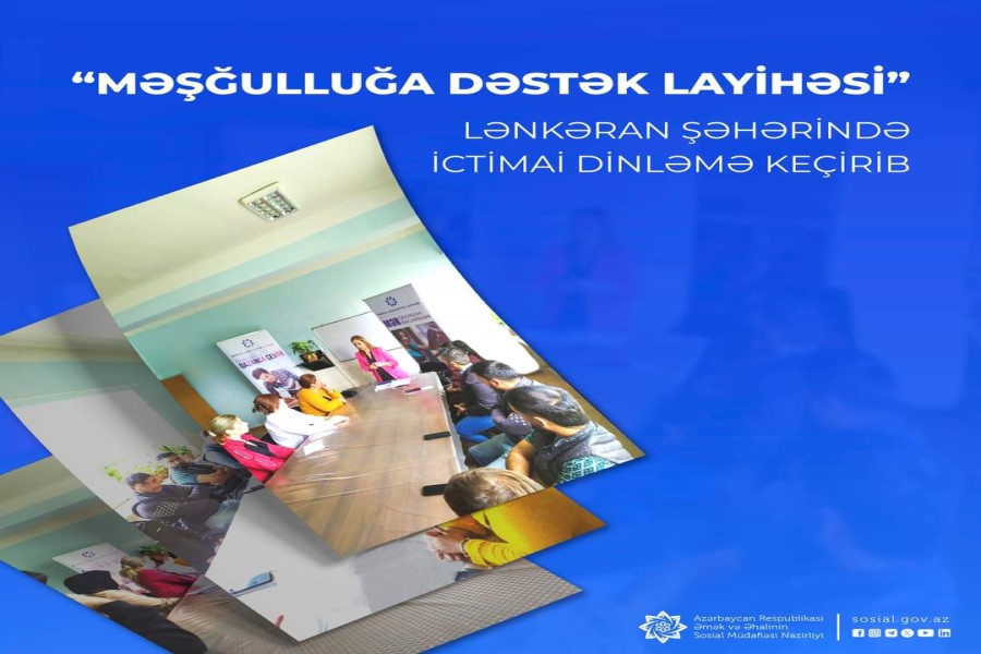 “Məşğulluğa Dəstək layihəsi” çərçivəsində Lənkəranda ictimai dinləmə keçirilib