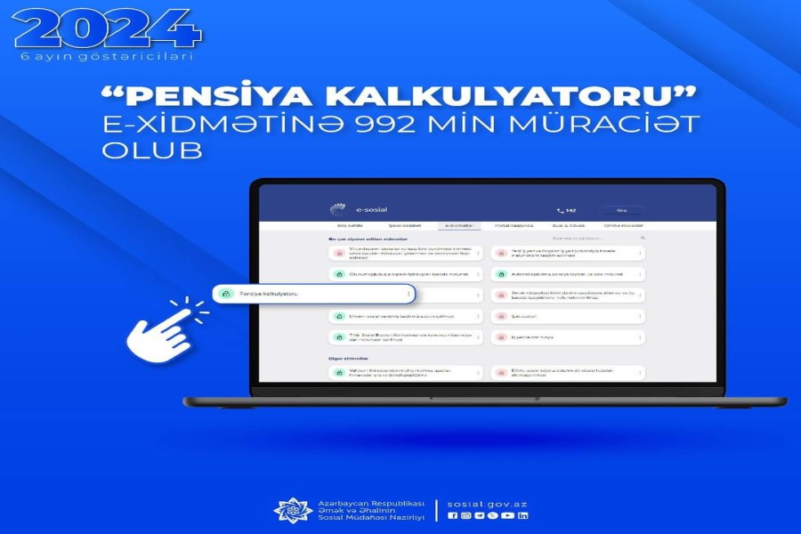 “Pensiya kalkulyatoru” e-xidmətinə son 6 ayda 992 min müraciət olub