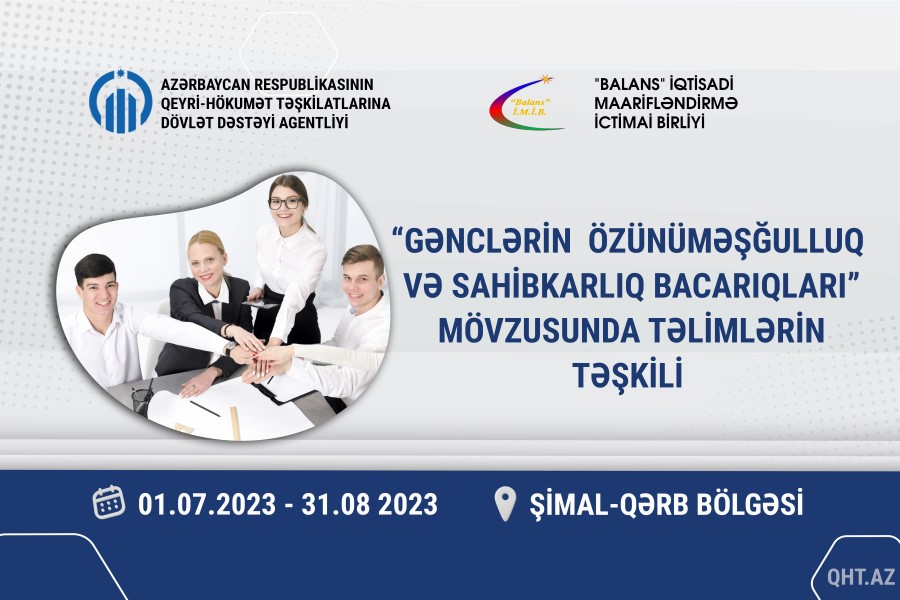 Gənclər özünüməşğulluq bacarıqlarını artıracaqlar