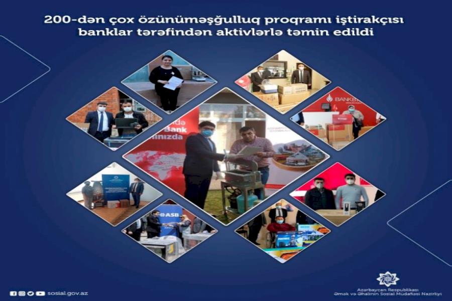 200-dən çox özünüməşğulluq proqramı iştirakçı banklar tərəfindən aktivlərlə təmin edildi