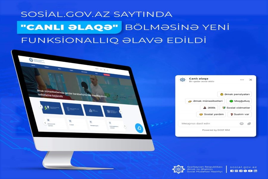 Vətəndaş müraciətlərinin cavablandırılmasında çevikliyin artırılması məqsədilə sosial.gov.az saytının “Canlı əlaqə” bölməsinə yeni funksionallıq əlavə edilib