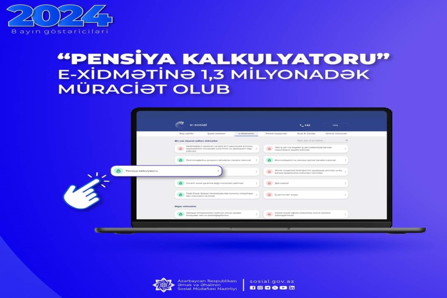 “Pensiya kalkulyatoru” e-xidmətinə 1,3 milyonadək müraciət olub