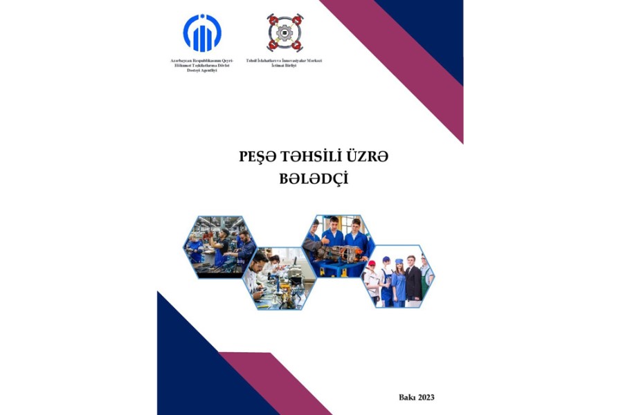 “Peşə təhsili üzrə Bələdçi” hazırlanıb