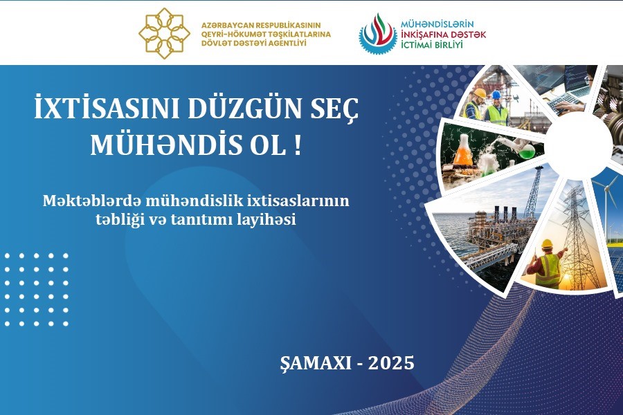 QHT "İxtisasını düzgüm seç – Mühəndis Ol !" layihəsinə start verilib