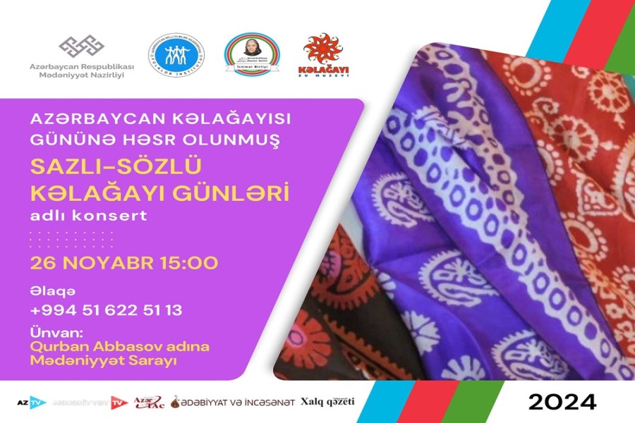 'Azərbaycan Kəlağayısı Günü'' geniş konsert proqramı ilə qeyd ediləcək