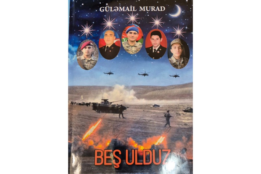Gülməail Muradın "Beş Ulduz" kitabı çap olunub